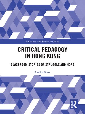 cover image of Critical Pedagogy in Hong Kong